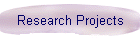 Research Projects